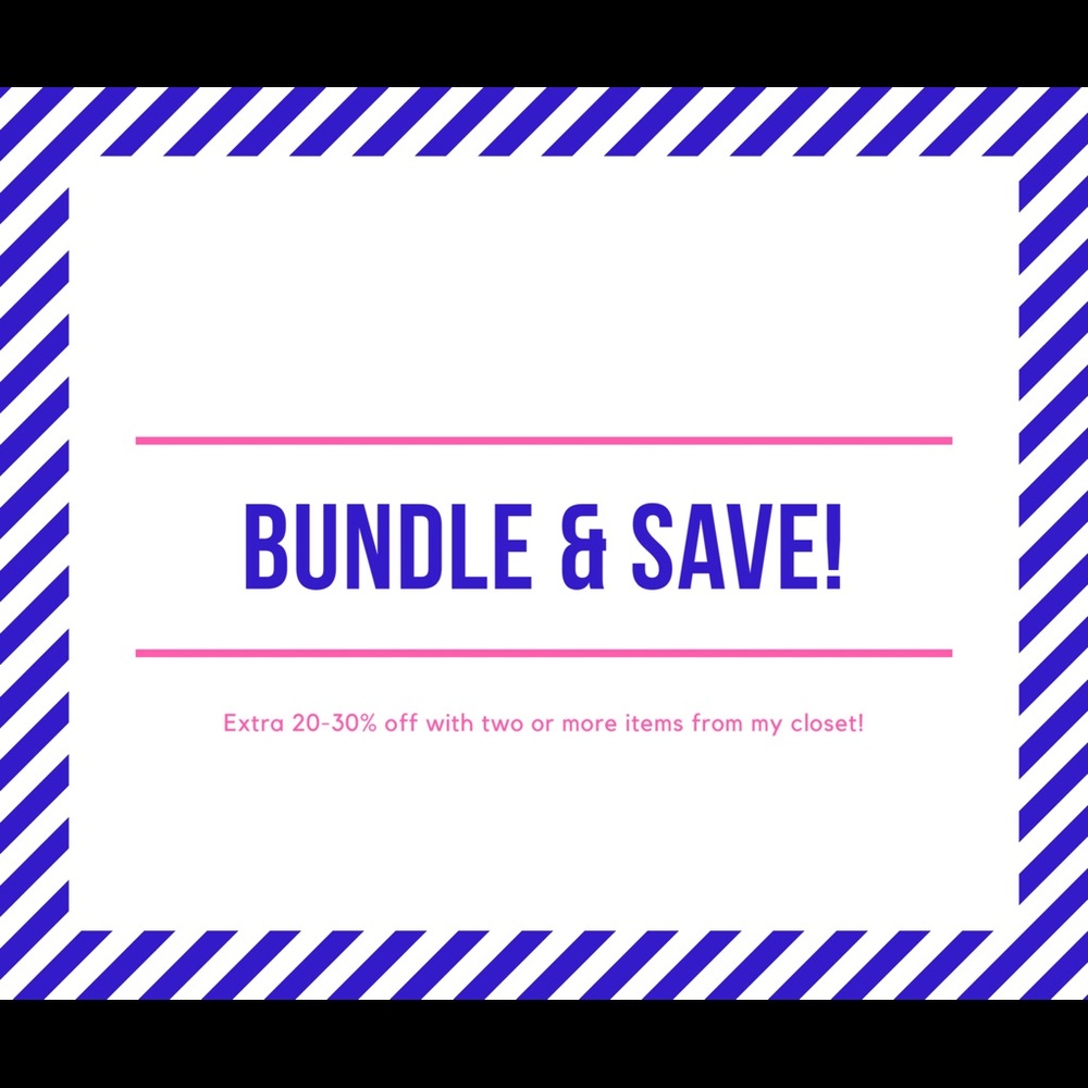 Bundle & Save!